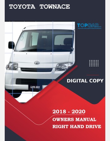 toyota townace 2018 2019 & 2020 owners manual in english